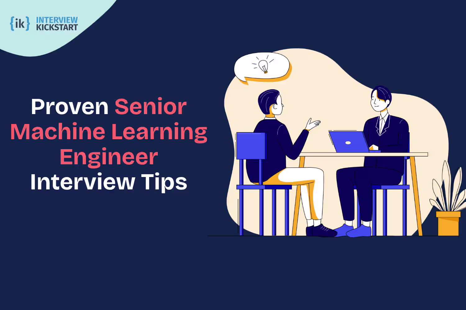 senior machine learning engineer interview tips