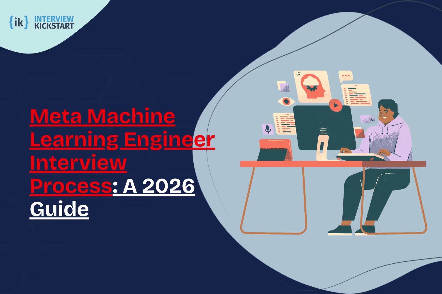 meta machine learning engineer interview process