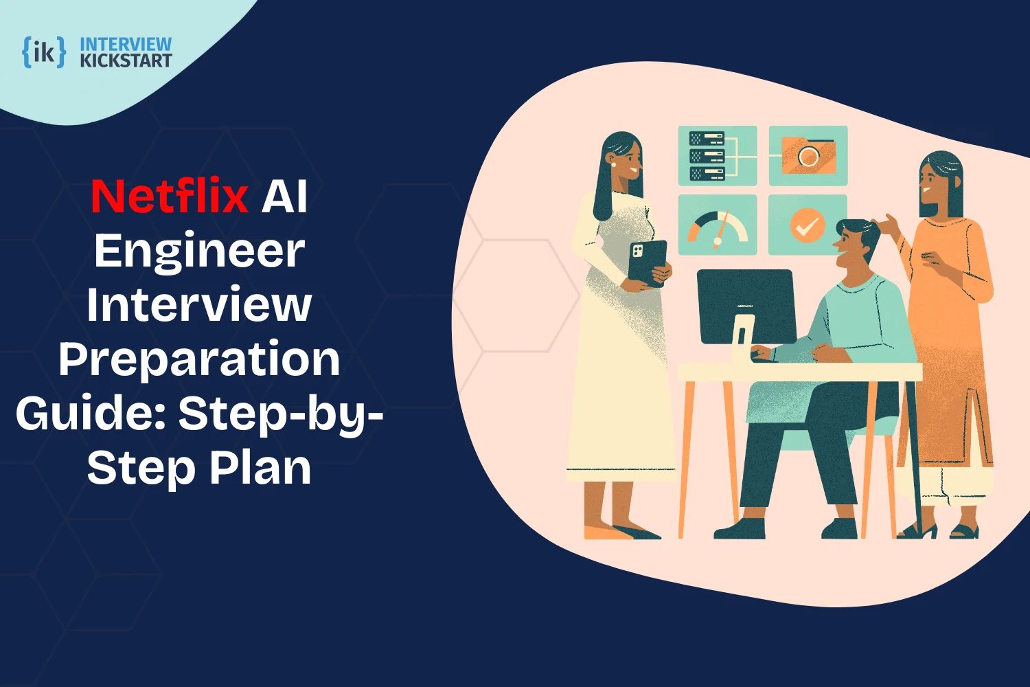 Netflix AI Engineer Interview Preparation Guide
